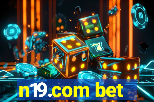 n19.com bet